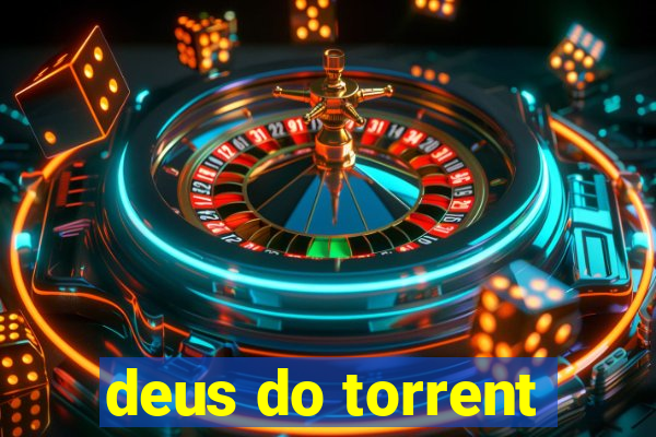 deus do torrent